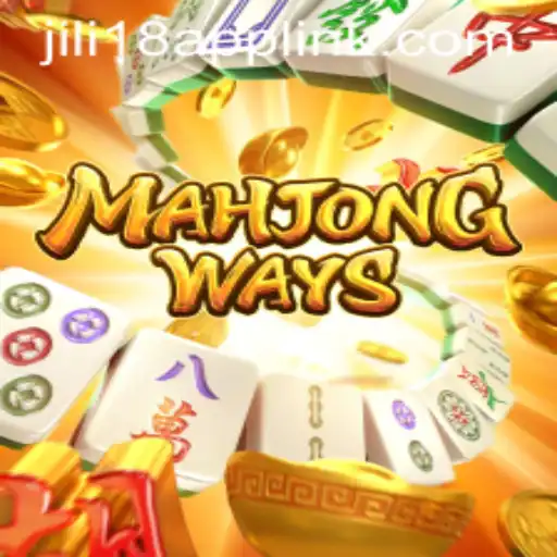 Explore MahjongWays and Discover JiLi18.COM