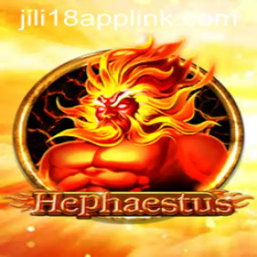 Exploring the World of Hephaestus: A Unique Gaming Experience by JiLi18.COM