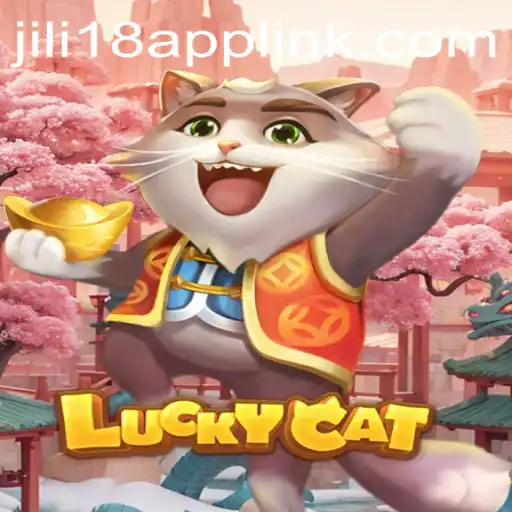 Unleashing the Adventure: Exploring LuckyCat by JiLi18.COM