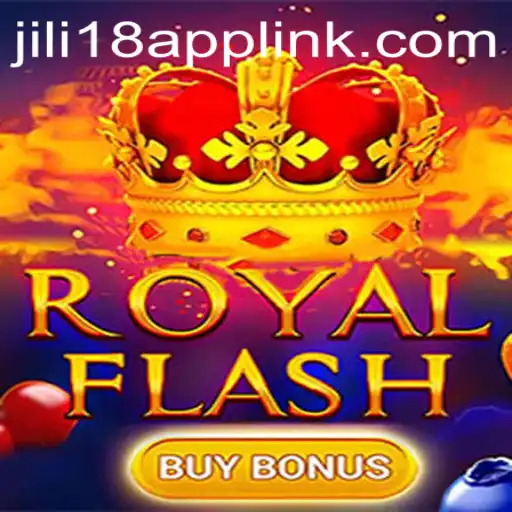 Exploring RoyalFlashBuyBonus: An In-Depth Look into the JiLi18.COM Gaming Experience
