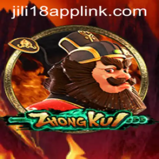 ZhongKui: A Legendary Gaming Experience with JiLi18.COM